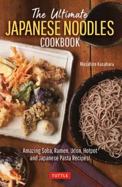 Binding: Hardcover
Description: Elevate your ramen and introduce new noodles into your repertoire! The Ultimate Japanese Noodles Cookbook is your introduction to the world of Japanese noodles and pasta.