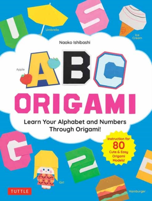 Binding: Paperback
Description: Learn your letters and numbers by folding cute paper origami models! Naoko Ishibashi is Japan's #1 bestselling designer of origami models for children.