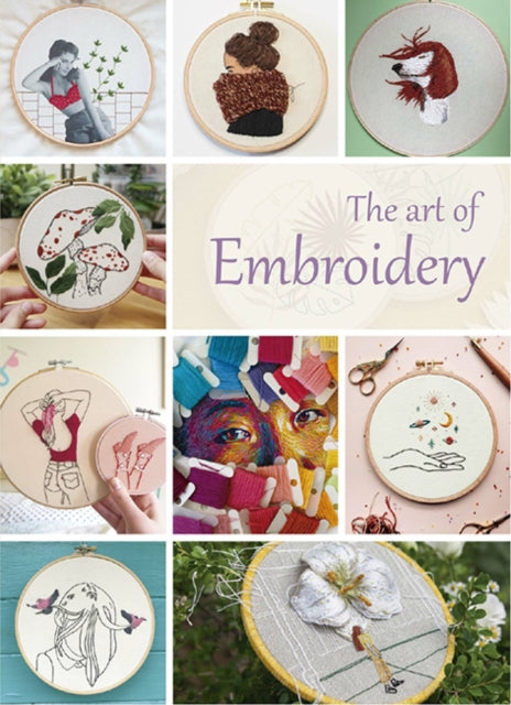 Binding: Hardcover
Description: In The Art of Embroidery you will find a true expression of creativity and a celebration of women. Join 14 impressive embroiderers and their journey to creating exquisite art.
