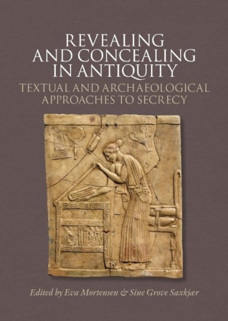 Binding: Hardcover
Description: Select Guide Rating
Title: Revealing & Concealing In Antiquity Textual & Archaeological Approaches To Secrecy
Brand: Aarhus University Press
Barcode: 9788771243895
Pages: 202 Pages
Publication Date: 8/3/2015
Category: Classical Greek & Roman Archaeology