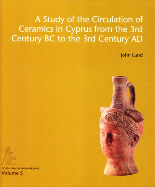 Binding: Hardcover
Title: Study Of The Circulation Of Ceramics In Cyprus From The 3rd Century B. C To The 3rd Century A. D.
