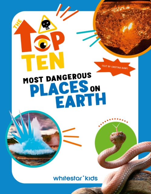 Banfi Cristina - The Top Ten: Most Dangerous Places On Earth - Hardcover