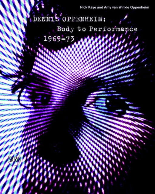 Binding: Hardcover
Title: Dennis Oppenheim Body Performance 1969 - 73
Author(s): Van Winkle Oppenheim Amy
Publisher: Skira
Barcode: 9788857230320
Pages: 296 Pages, Illustrated In Colour And Black And White Throughout
Publication Date: 1/10/2017
Category: Individual Artists, Art Monographs