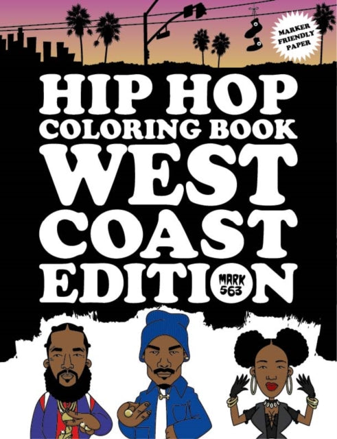 Binding: Paperback
Description: After the overwhelmingly popular Hip Hop Coloring Book Hip Hop Journal and Hip Hop Coloring Book: East Coast Edition Mark 563 is back with Hip Hop Coloring Book: West Coast Edition. It's a fun activity book for kids and adults.