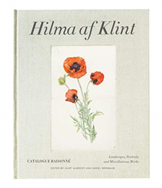Almqvist Kurt - Hilma Af Klint Catalogue Raisonne Volume Vii: Landscapes Portraits And Miscellaneous Works (1886 - 1940) - Hardcover