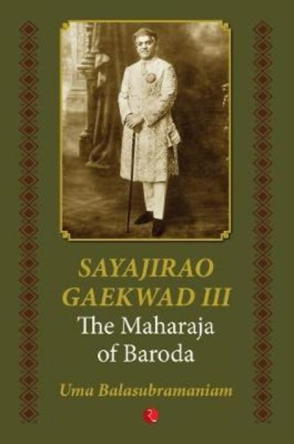 Binding: Paperback
Description: Maharaja Sayajirao Gaekwad III of Baroda state towered over all the other rulers of princely states in British India.