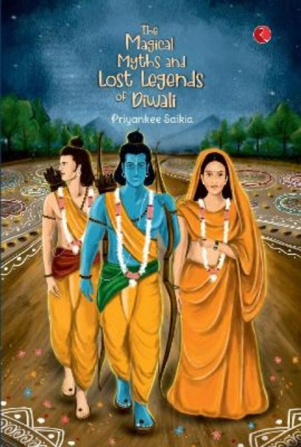 Binding: Paperback
Title: Magical Myths And Lost Legends Of Diwali
Author(s): Saikia Priyankee
Publisher: Rupa Publications India Pvt Ltd.
Barcode: 9789355201423
Pages: 128 Pages
Publication Date: 11/5/2021
Category: Folklore, Myths & Legends