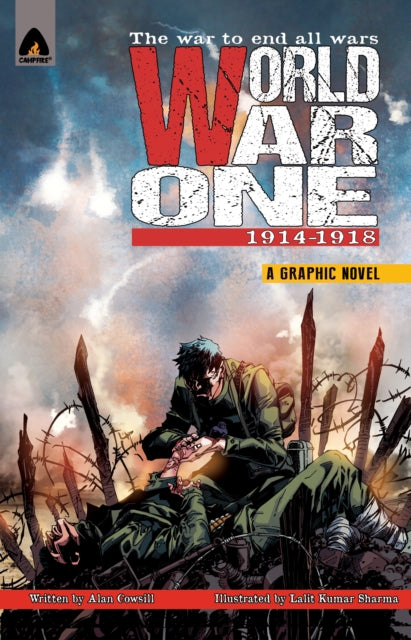 Binding: Paperback
Description: Select Guide Rating
Title: World War One: 1914 - 1918
Author(s): Cowsill Alan
Publisher: Campfire
Barcode: 9789380741857
Pages: 132 Pages, 1 Illustrations, Unspecified
Publication Date: 5/20/2014
Category: Graphic Novels