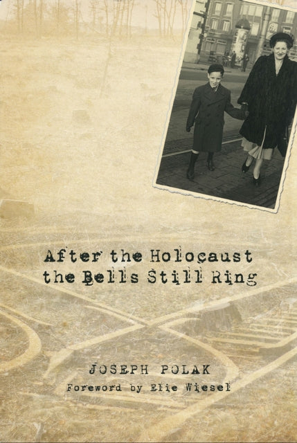 Wiesel Elie - After The Holocaust The Bells Still Ring - Hardcover