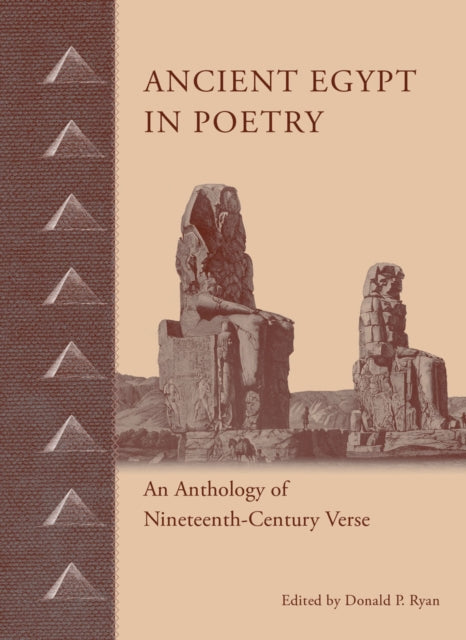Binding: Hardcover
Description: Egypt's ancient pyramids temples and tombs along the Nile which have inspired artists and writers for centuries have also inspired poets and particularly in the nineteenth century when romanticism was at its height.