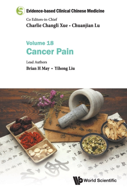 Binding: Paperback
Description: This eighteenth volume of the Evidence - based Clinical Chinese Medicine series aims to provide a multi - faceted 'whole evidence analysis of the management of pain due to a range of cancers (cancer pain) using integrative Chinese medicine.