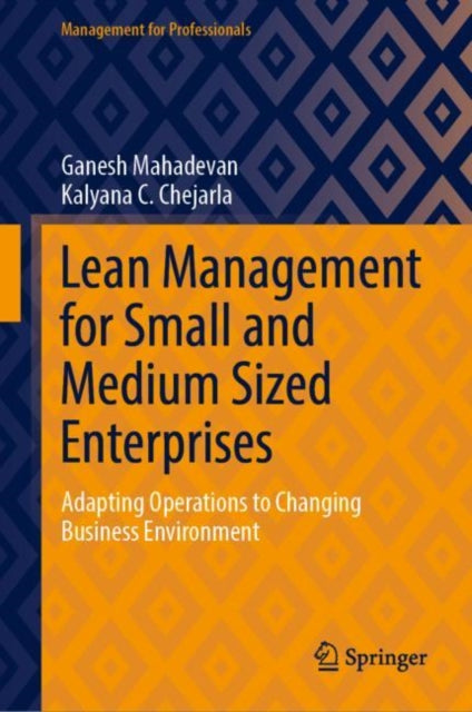 Binding: Hardcover
Description: This book provides a step - by - step guide to implementing lean at SM Es using an approach that has been tested and fine - tuned at over a hundred organizations across India South East Asia and the Middle East.