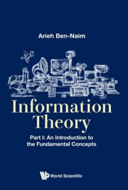 Binding: Paperback
Description: This book is about the definition of the Shannon measure of Information and some derived quantities such as conditional information and mutual information.