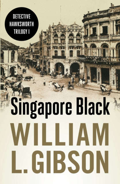Binding: Paperback
Description: Select Guide Rating
Title: Singapore Black
Author(s): Gibson William L.