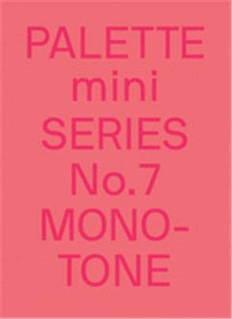 Binding: Paperback
Description: Palette mini's 7th edition proves that singularity is anything but boring as the designers make the most out of a sole colour or a tonal palette to bring out the best in a creative concept and leave a lasting visual impact.