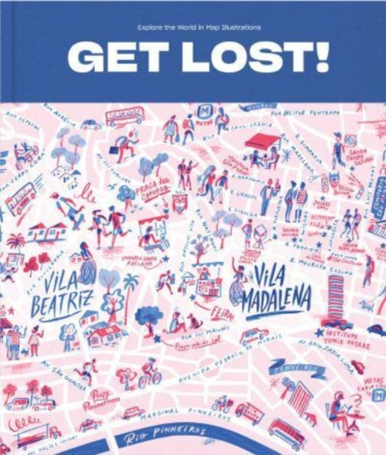 Binding: Hardcover
Description: From iconic landmarks to hidden shortcuts GET LOST! takes your eyes on a journey and allows readers to explore the lands through the eyes of Illustrators.