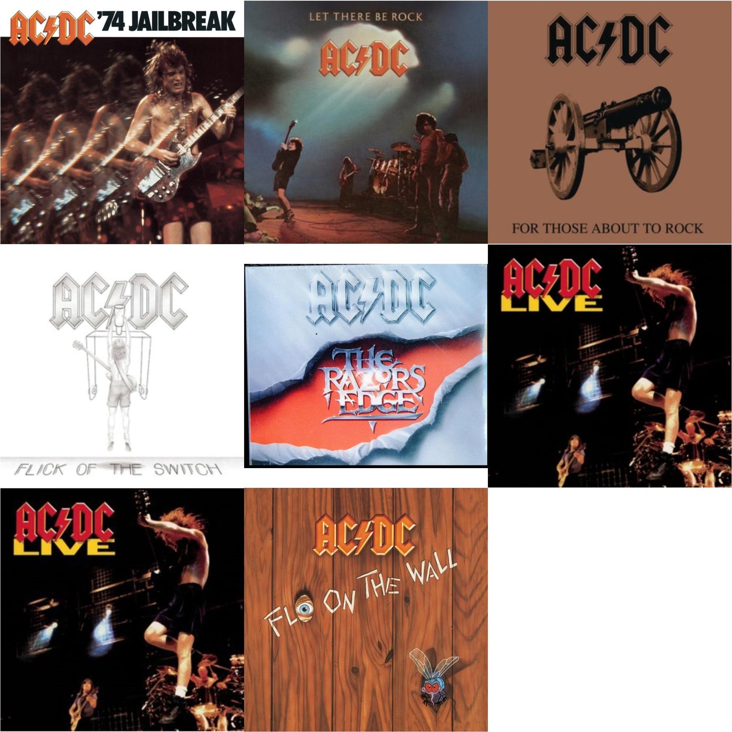 74 Jailbreak & Let There Be Rock & For Those About To Rock & Flick Of The Switch & Razor's Edge & Live & Live & Fly On The Wall