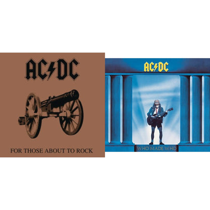 For Those About To Rock & Who Made Who
