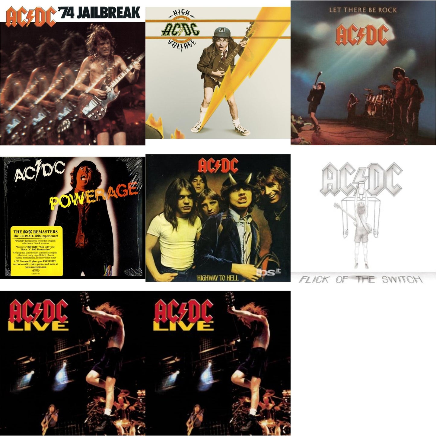 74 Jailbreak & High Voltage & Let There Be Rock & Powerage & Highway To Hell & Flick Of The Switch & Live & Live