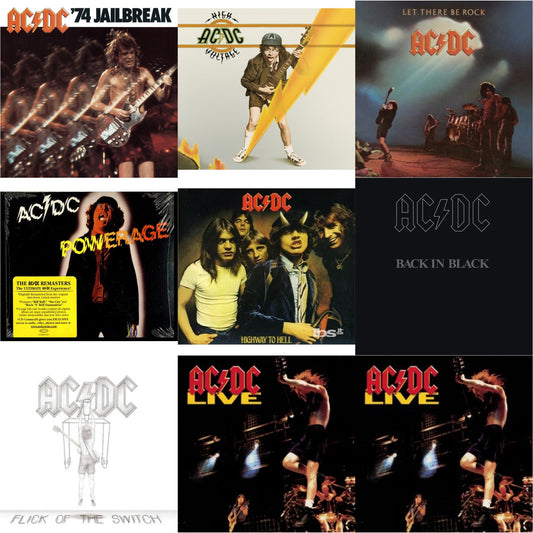 74 Jailbreak & High Voltage & Let There Be Rock & Powerage & Highway To Hell & Back In Black & Flick Of The Switch & Live & Live