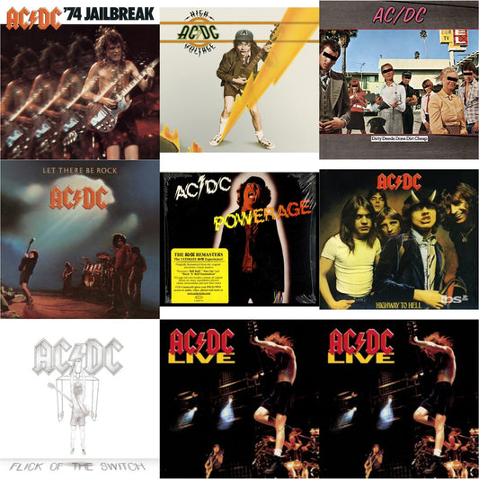 74 Jailbreak & High Voltage & Dirty Deeds Done Dirt Cheap & Let There Be Rock & Powerage & Highway To Hell & Flick Of The Switch & Live & Live
