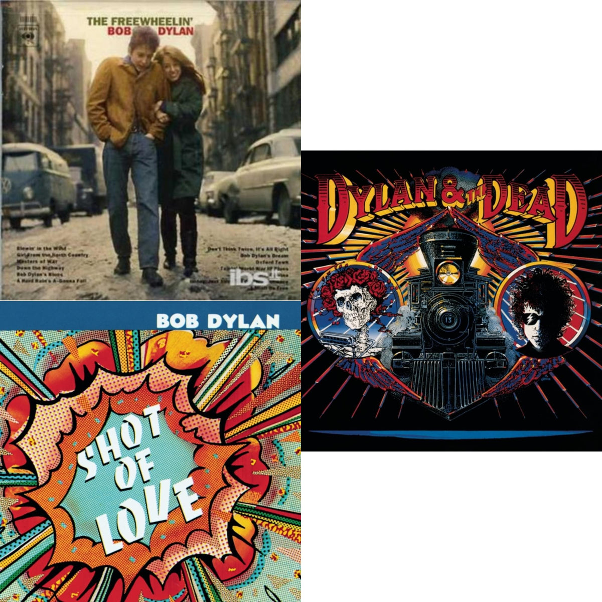 Freewheelin Bob Dylan & Shot Of Love & Dylan & The Dead