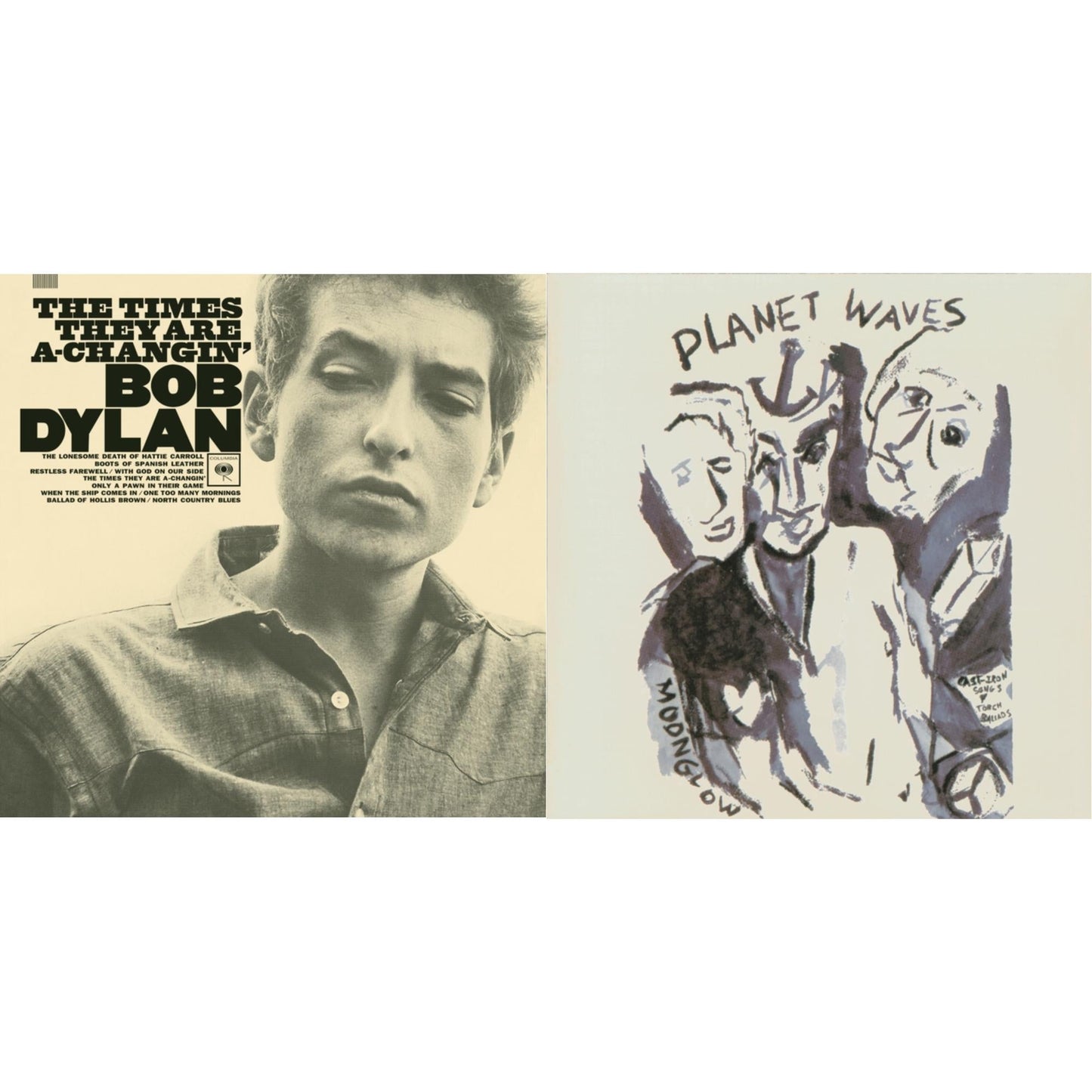 Times They Are A-Changin & Planet Waves
