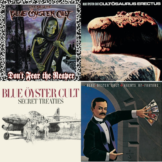 Don't Fear The Reaper: Best Of Blue Oyster Cult & Cultosaurus Erectus & Secret Treaties & Agents Of Fortune