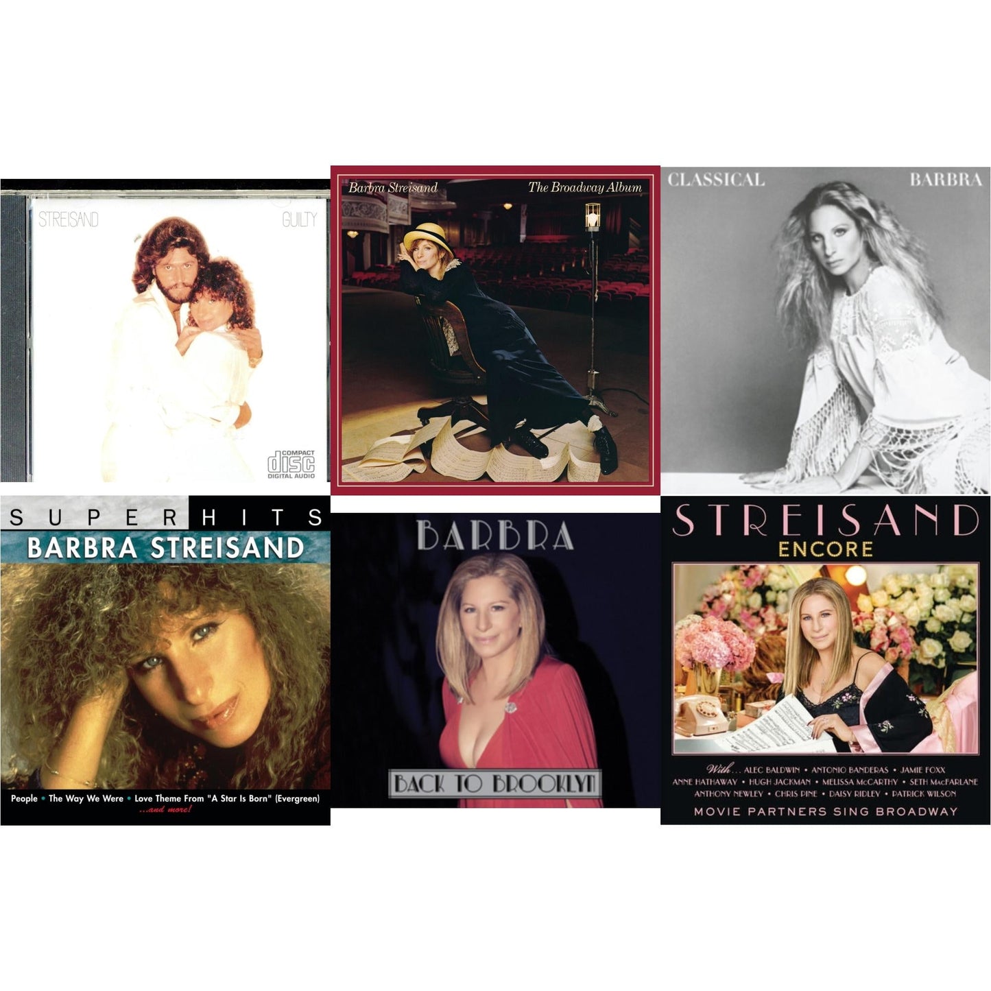 Guilty & Broadway Album & Classical Barbra & Super Hits & Back To Brooklyn & Encore: Movie Partners Sing Broadway