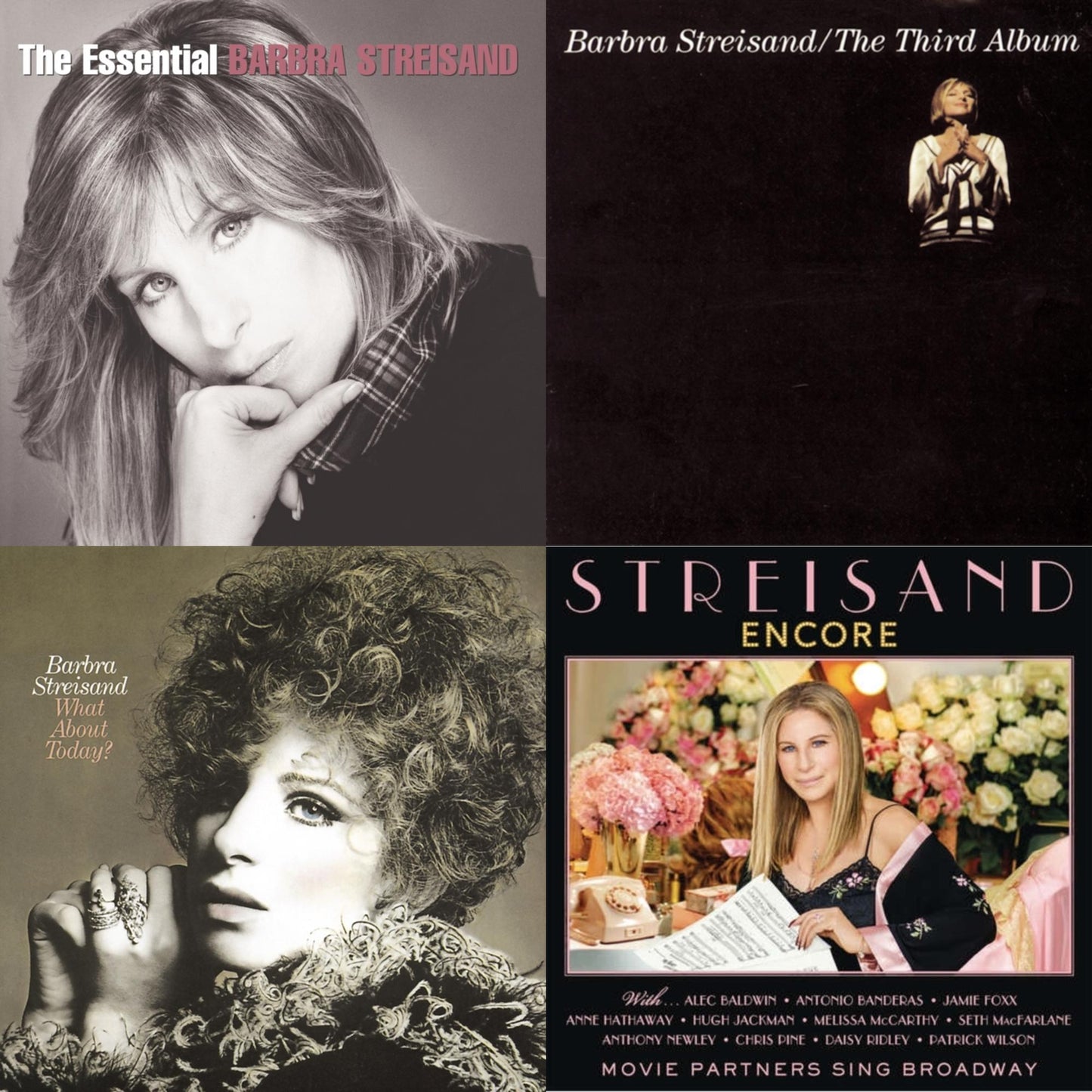 Essential Barbra Streisand & Third Album & What About Today & Encore: Movie Partners Sing Broadway