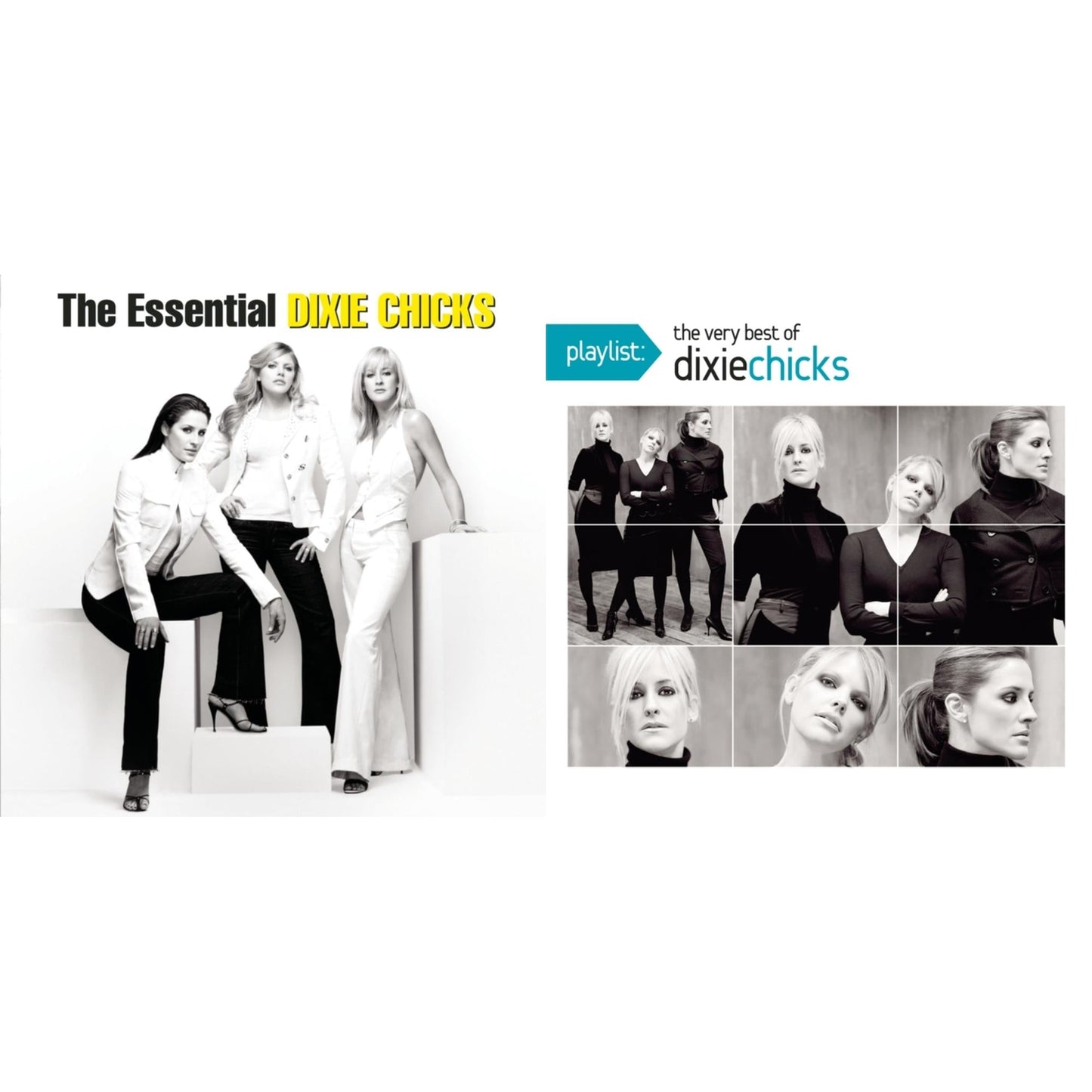 Essential Dixie Chicks & Playlist: The Very Best Of The Dixie Chicks