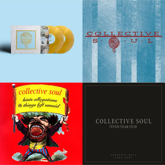 Here To Eternity & Collective Soul & Hints Allegations & Things Left Unsaid & 7Even Year Itch: Greatest Hits, 1994-2001