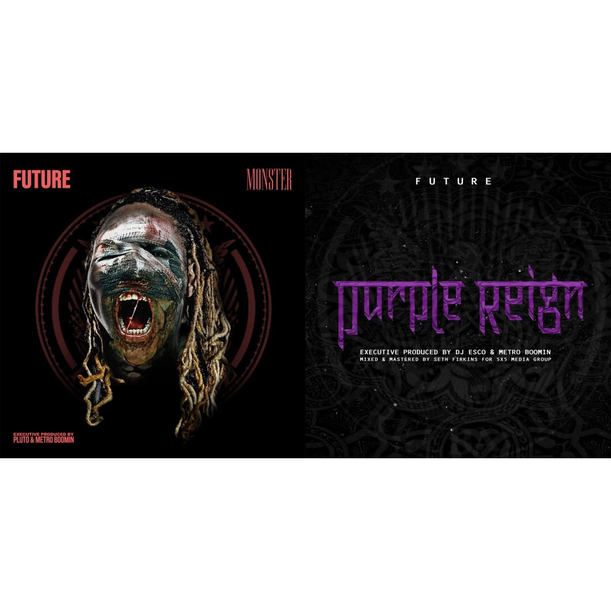 Monster (X) & Purple Reign (X)