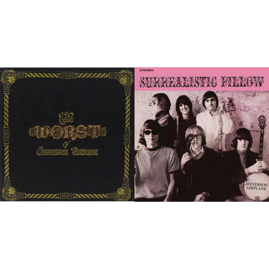 Surrealistic Pillow & Worst Of Jefferson Airplane