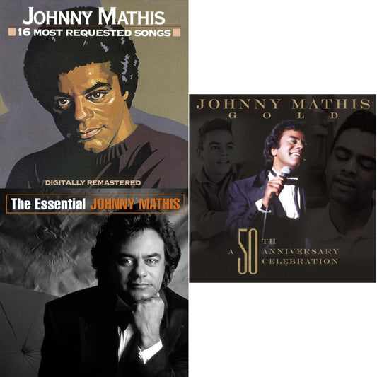 16 Most Requested Songs & Essential Johnny Mathis & 50Th Anniversary Celebration