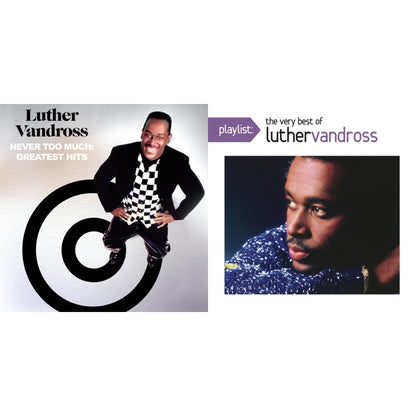 Never Too Much: Greatest Hits (2CD) & Playlist: Very Best Of Luther Vandross