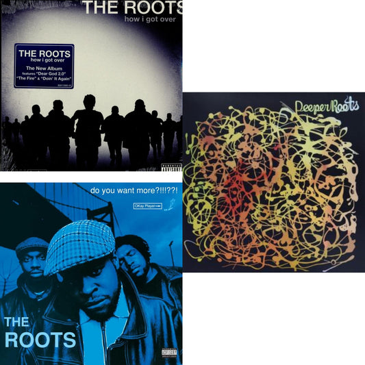 How I Got Over & Do You Want More (X) & Deeper Roots