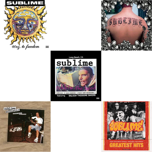 40Oz. To Freedom & Acoustic: Bradley Nowell & Friends & Robbin The Hood & Sublime & Greatest Hits (X)