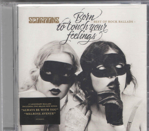 Born To Touch Your Feelings: Best Of Rock Ballads & Taken By Force & From The First Sting & Coming Home Live (Deluxe/2CD)