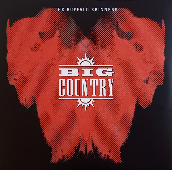 This LP Vinyl is brand new.Format: LP VinylMusic Style: Arena RockThis item's title is: Buffalo SkinnersArtist: Big CountryLabel: CHRYSALISBarcode: 5060516095780Release Date: 10/15/2021