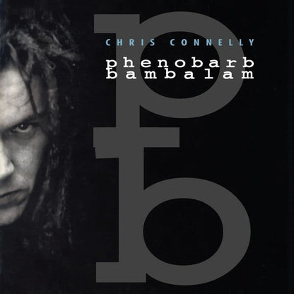 Chris Connelly - Phenobarb Bambalam (Remastered/Limited/Swirl LP Vinyl) & Phenobarb Bambalam (Remastered)