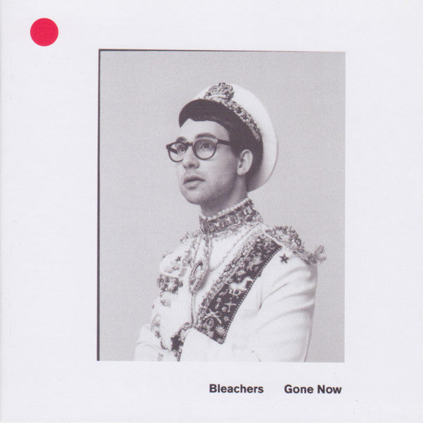 Bleachers - Gone Now - CD